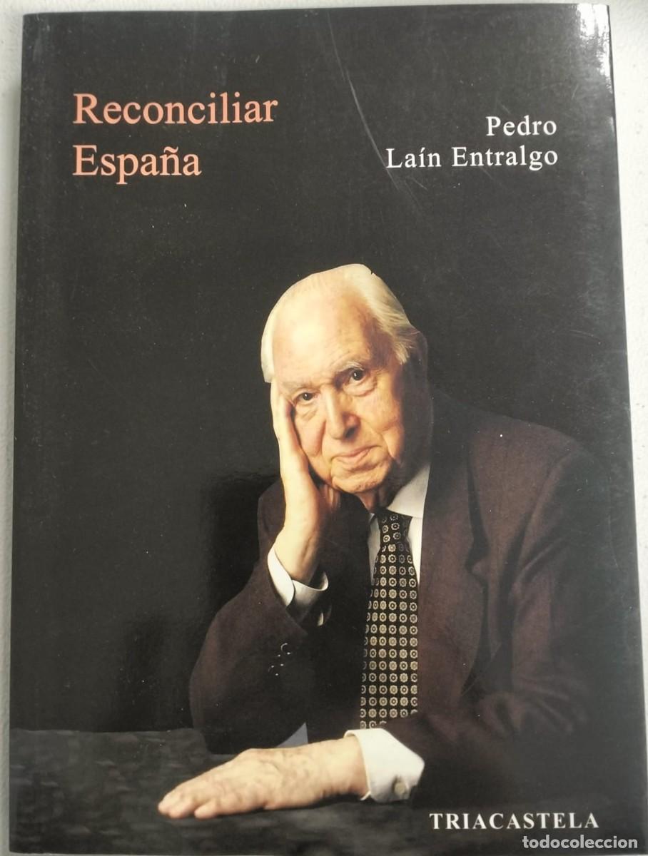Libros de segunda mano: Reconciliar Espa&ntilde;a &rdquo;Una y diversa Espa&ntilde;a (1968)/ A qu&eacute; llamamos Espa&ntilde;a (1971)&rdquo;.