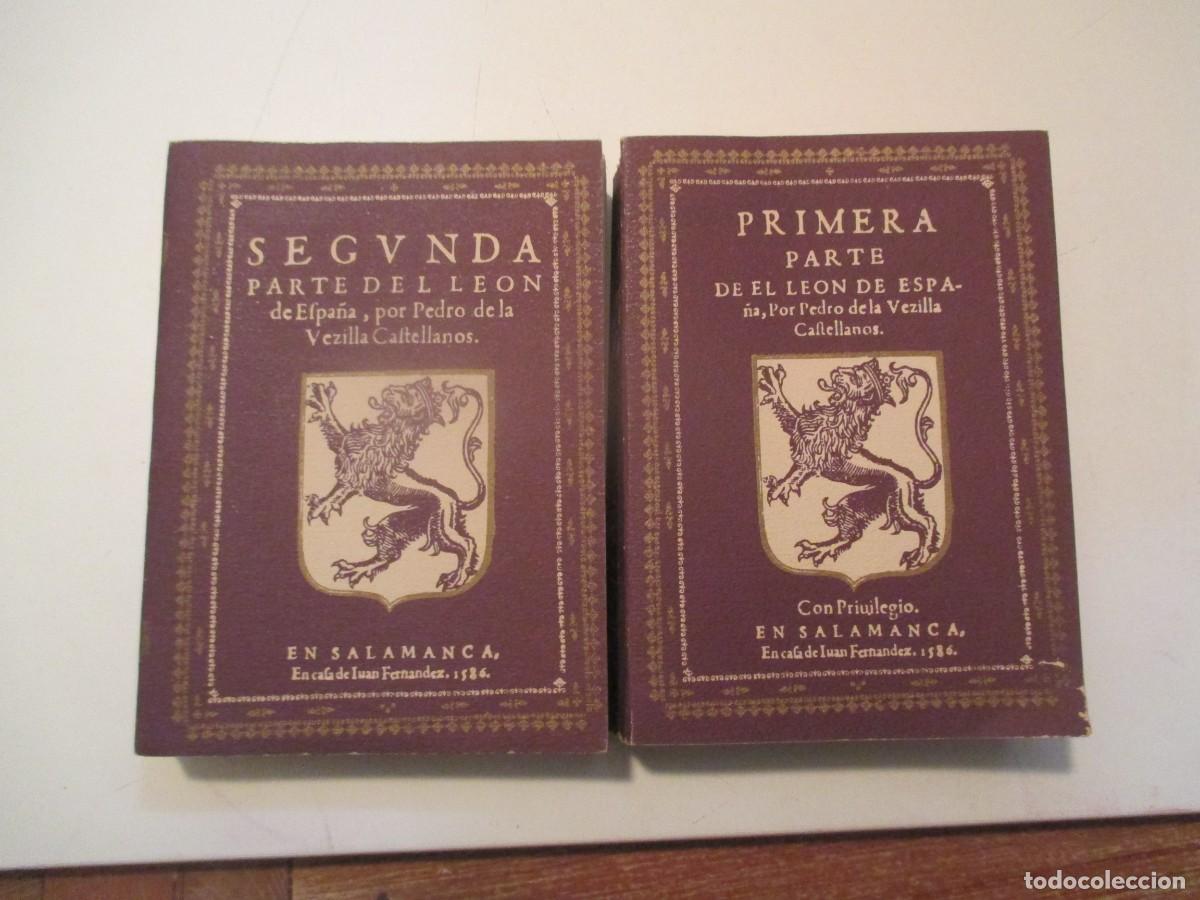 Libros de segunda mano: PEDRO DE LA VEZILLA El le&oacute;n de Espa&ntilde;a ( 2 tomos, facsimil) W39577 - Foto 1