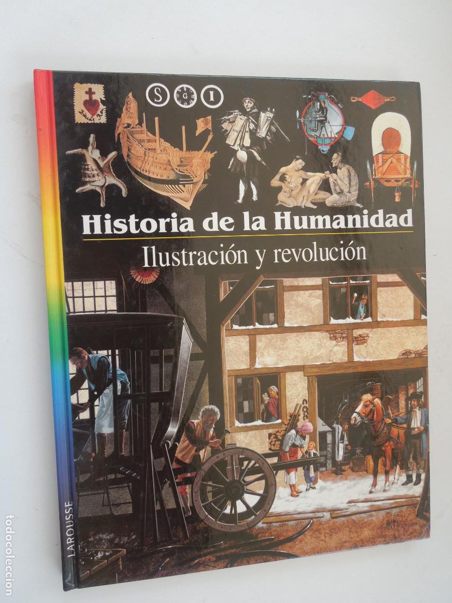 Libros de segunda mano: HISTORIA DE LA HUMANIDAD - LAROUSSE- TOMO 11-ILUSTRACION Y REVOLUCION -PLANETA TAPAS DURAS
