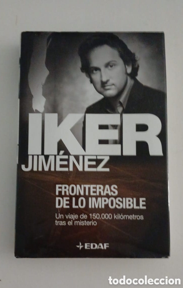 Libros de segunda mano: FRONTERAS DE LO IMPOSIBLE. IKER JIM&Eacute;NEZ. EDAF - Foto 1