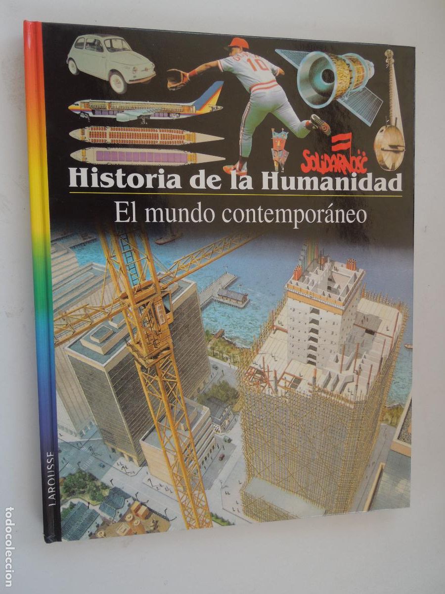 Libros de segunda mano: HISTORIA DE LA HUMANIDAD - LAROUSSE- TOMO 18-EL MUNDO CONTEMPORANEO -PLANETA TAPAS DURAS