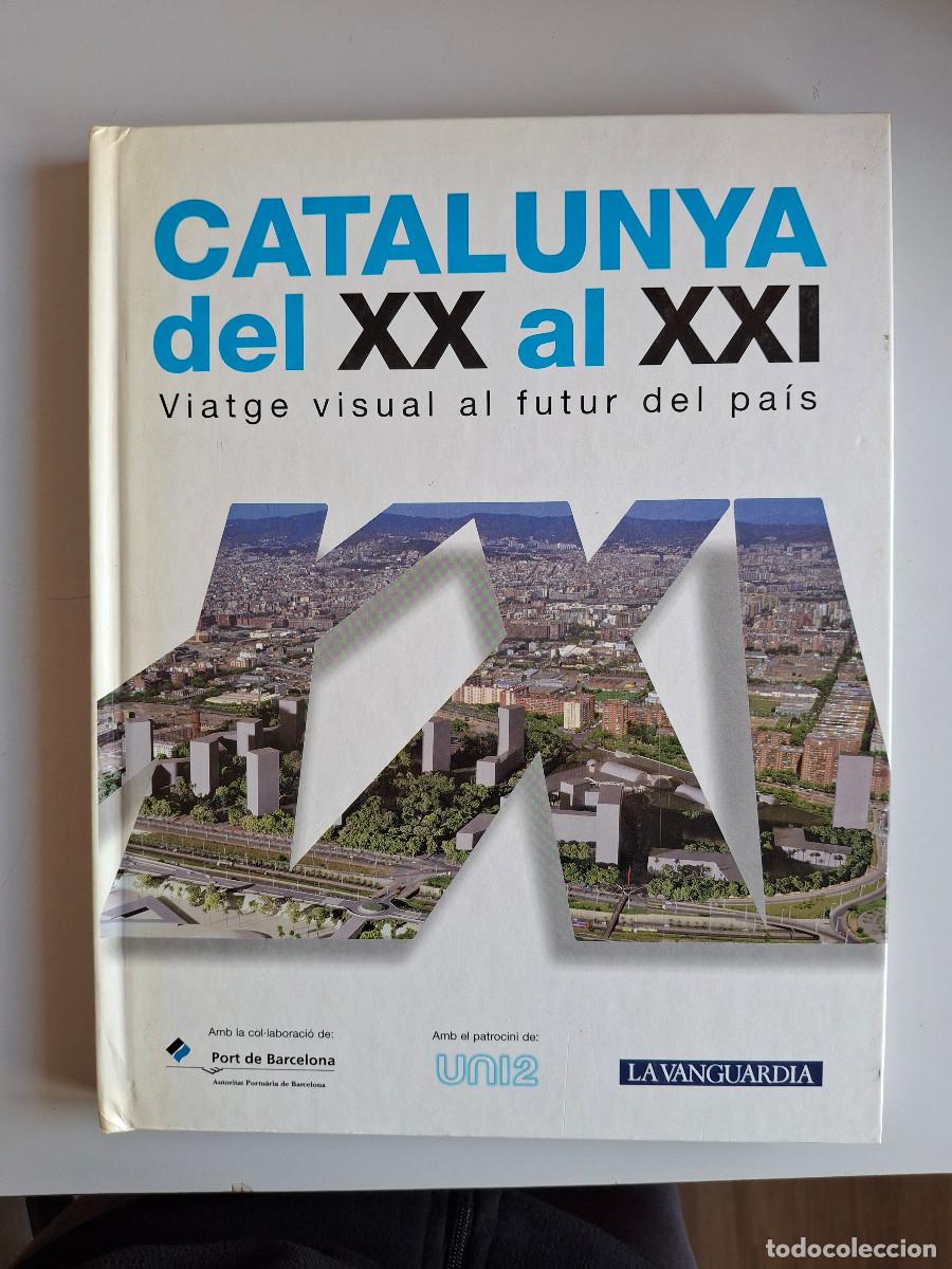 Libros de segunda mano: Catalunya del XX al XXI - Foto 1