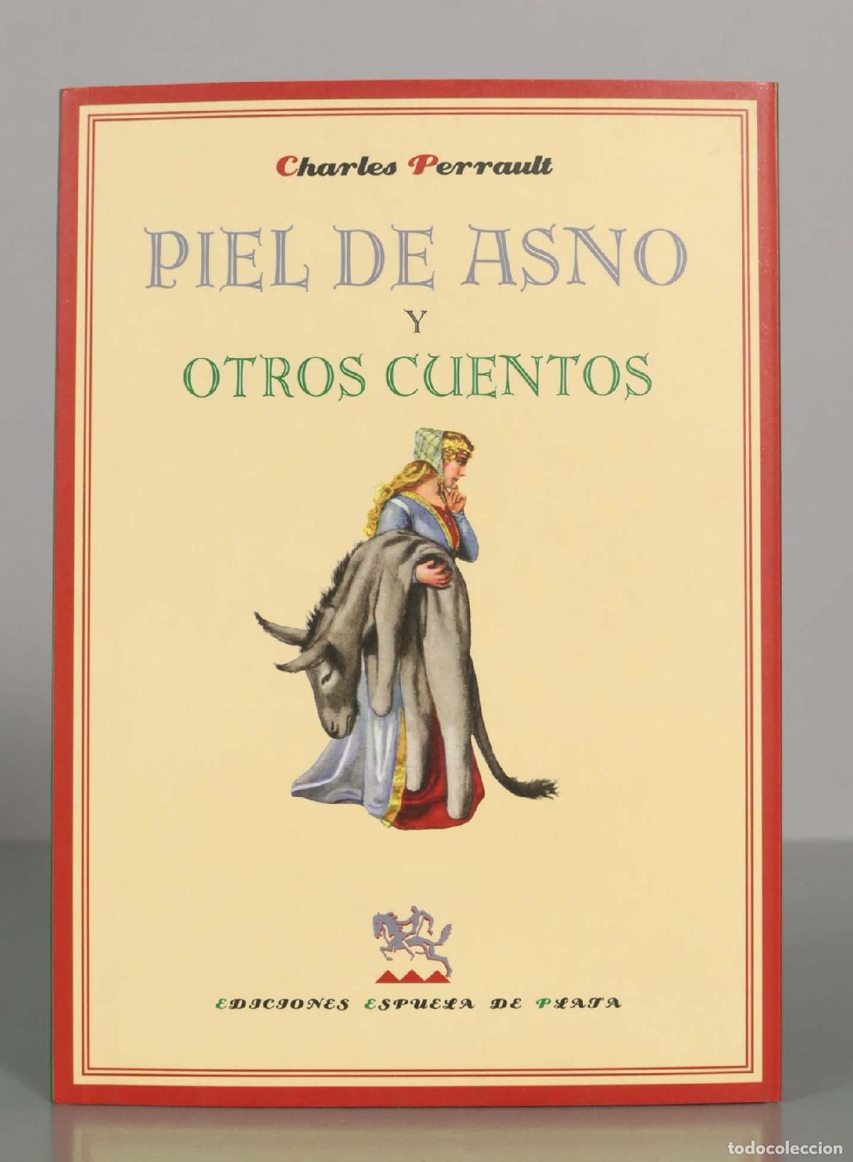 Gebrauchte B&uuml;cher: Charles Perrault. PIEL DE ASNO Y OTROS CUENTOS