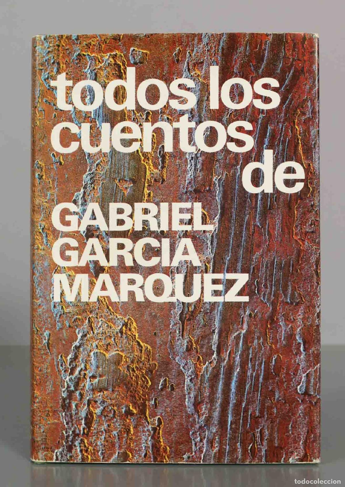 Livres d'occasion: Todos los cuentos. Gabriel Garc&iacute;a M&aacute;rquez.