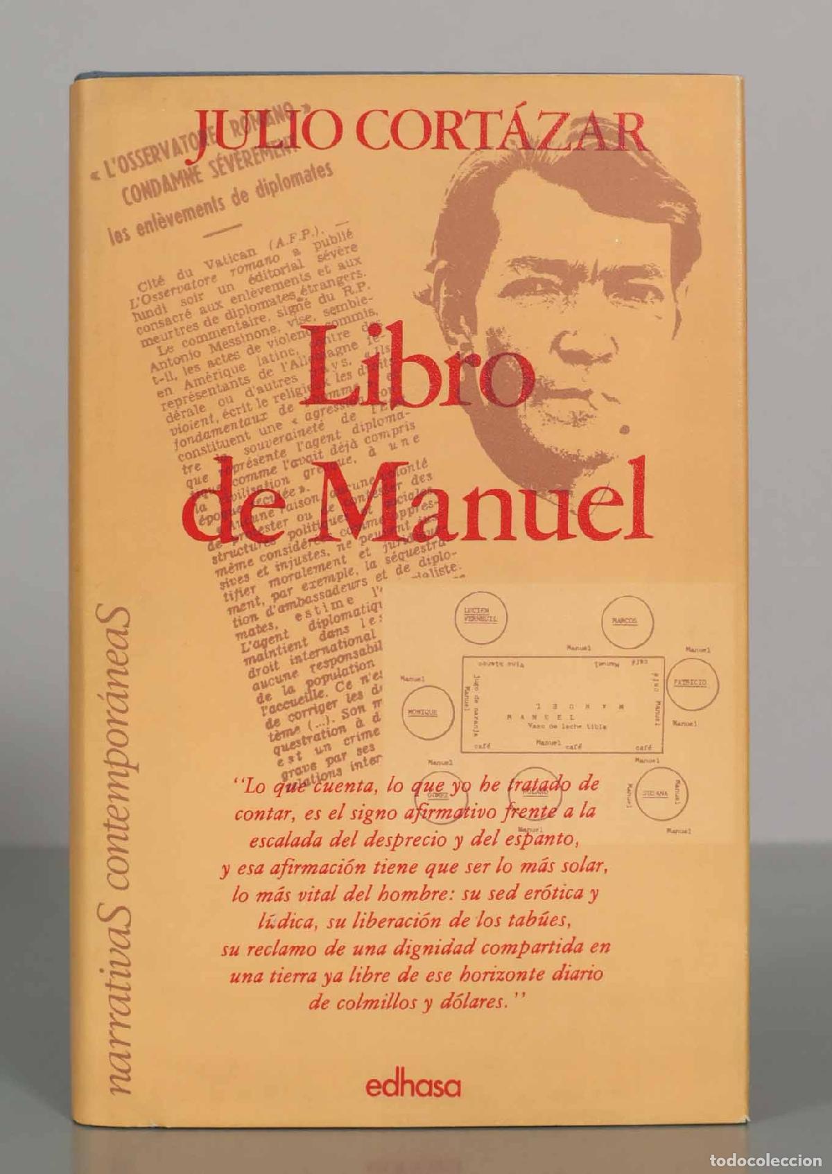 Libros de segunda mano: Libro de Manuel. Julio Cort&aacute;zar.