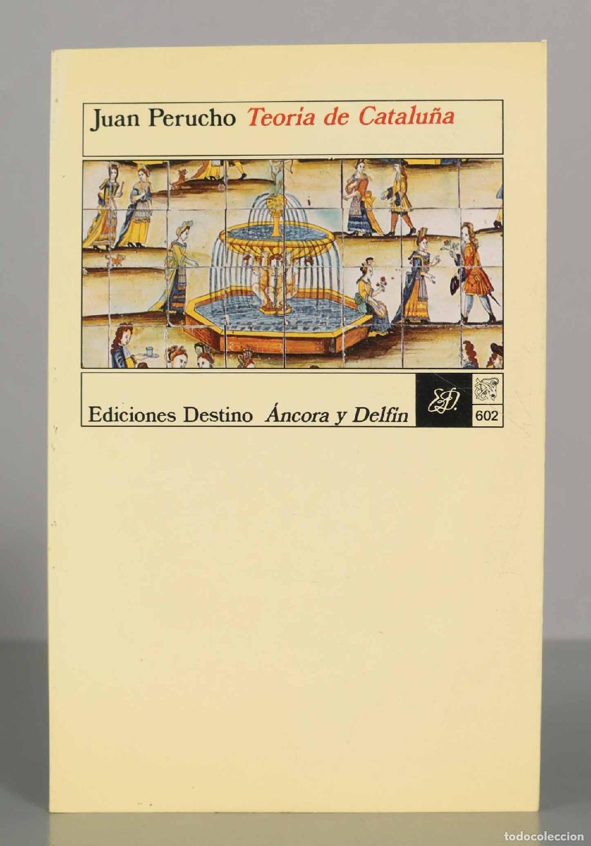 Libros de segunda mano: Juan Perucho. Teoria de Catalu&ntilde;a. - Foto 1
