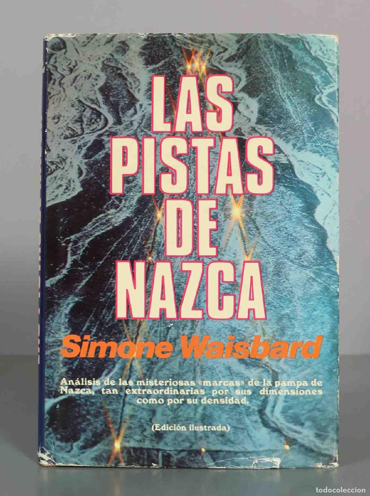 Libros de segunda mano: LAS PISTAS DE NAZCA. Simone Waisbard. - Foto 1
