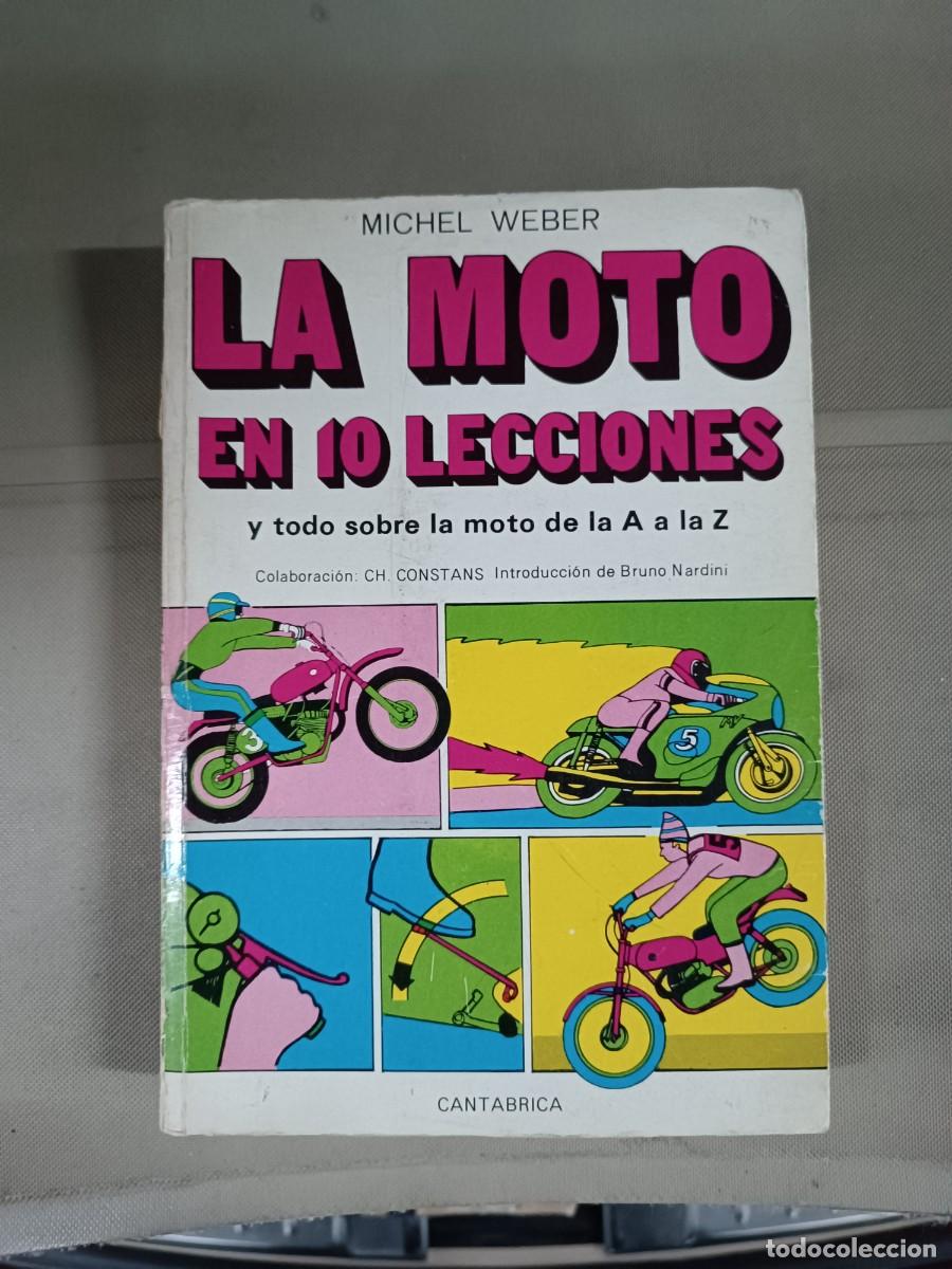 Libros de segunda mano: La moto en 10 lecciones - Michel Weber - Foto 1
