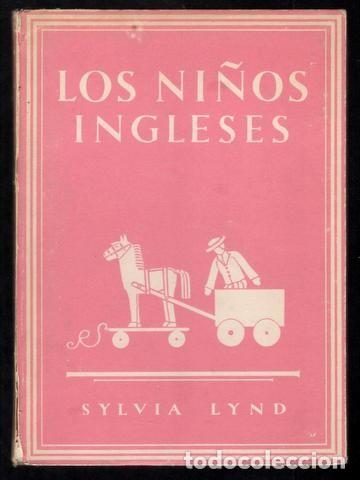 Libros de segunda mano: Los ni&ntilde;os ingleses - Sylvia Lynd - Foto 1
