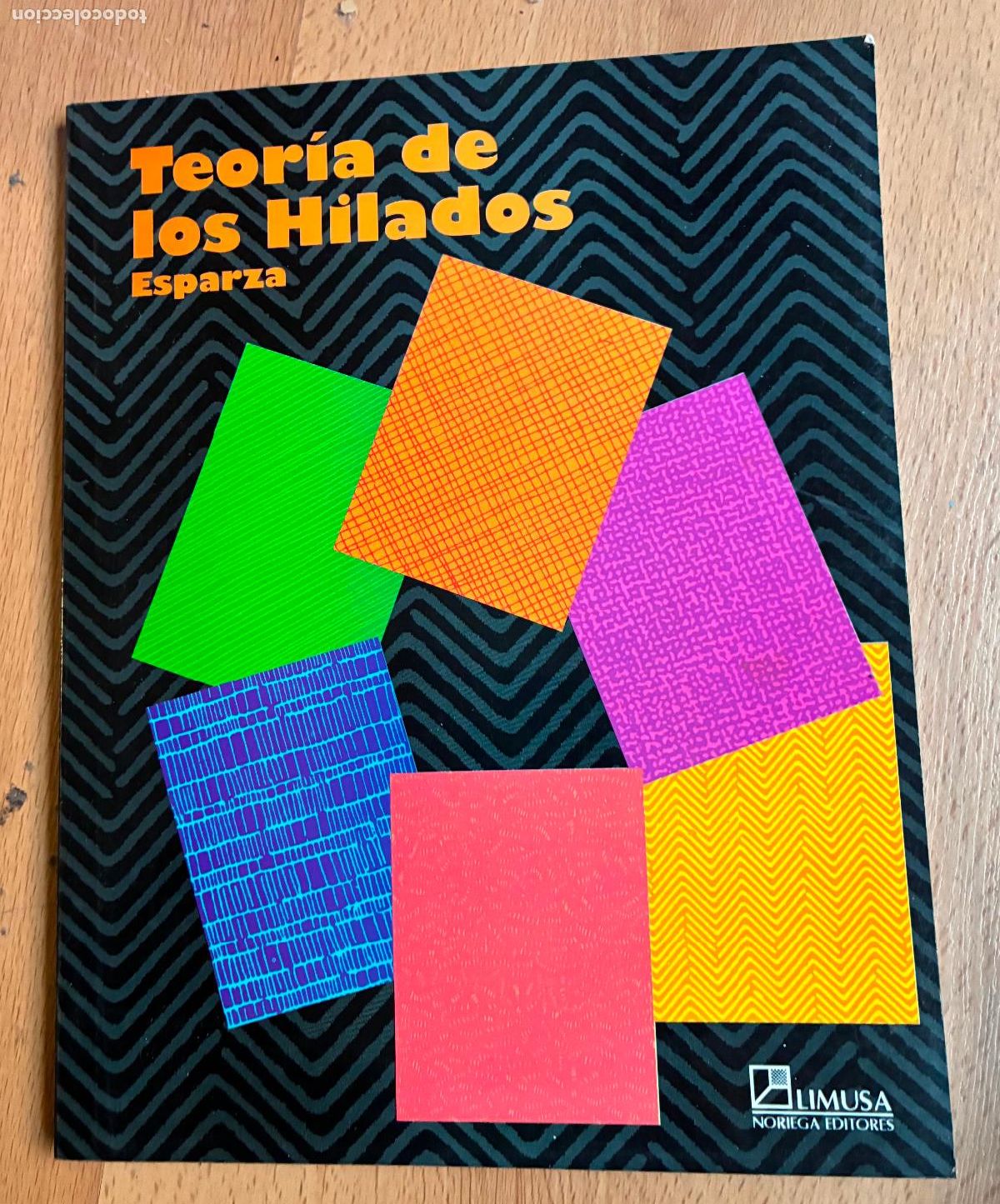 Libros de segunda mano: &uml;TEORIA DE LOS HILADOS, Esparza, - Foto 1