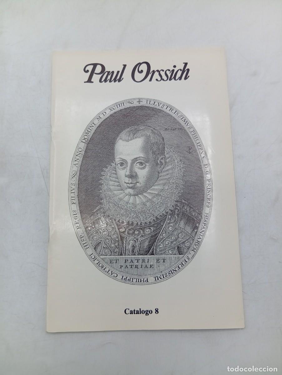 Libros de segunda mano: CATALOGO. PAUL ORSSICH. N&ordm; 8. PAGS : 50. - Foto 1
