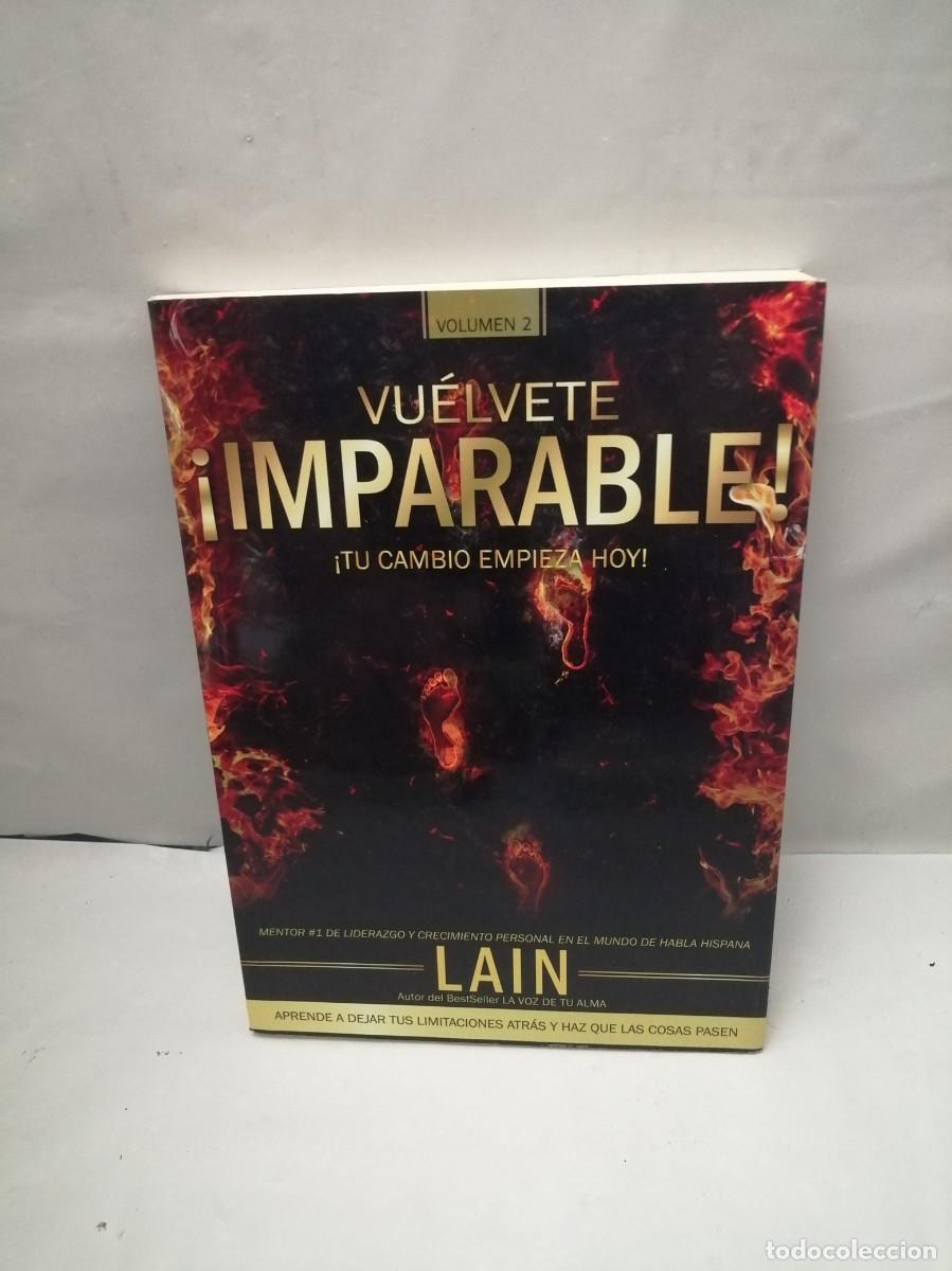 Second hand books: Vu&eacute;lvete imparable 2: Tu cambio empieza hoy