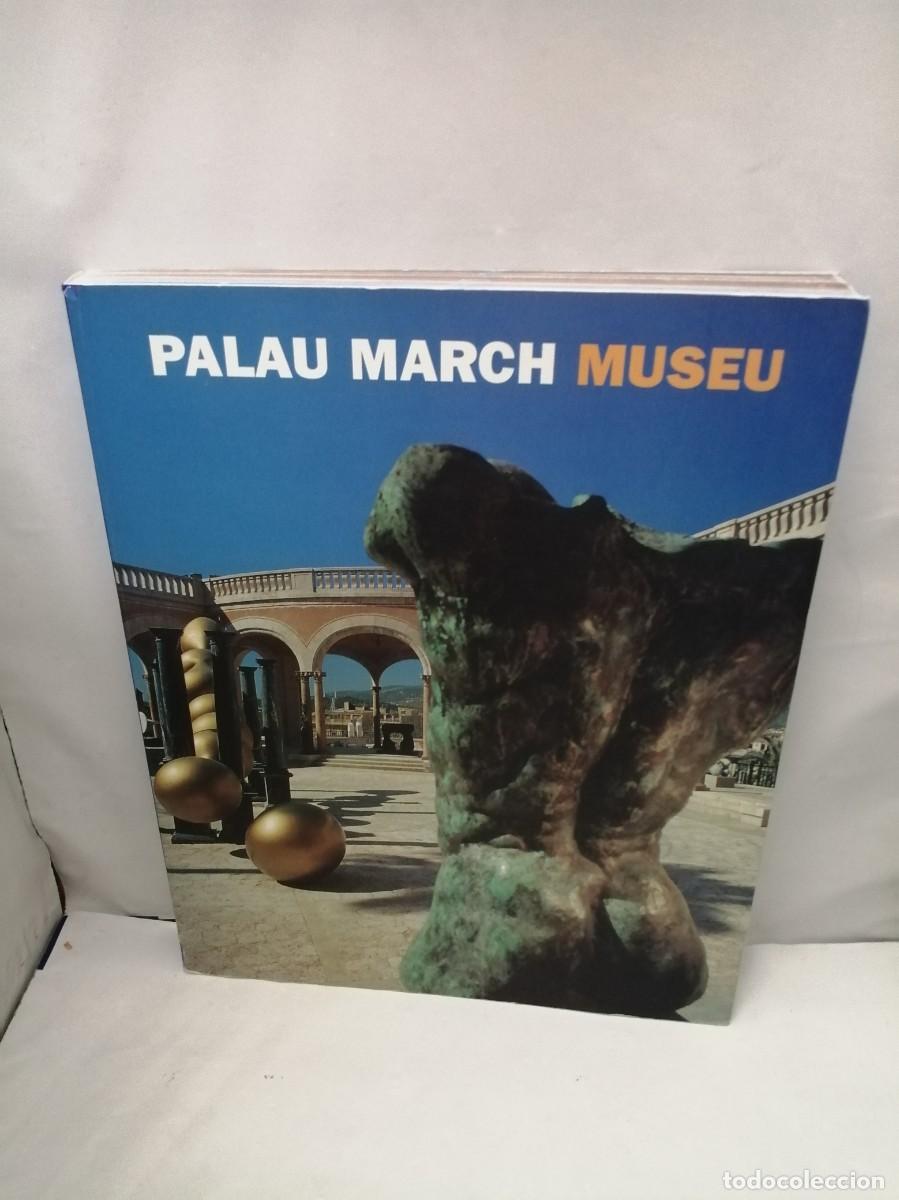 Libros de segunda mano: PALAU MARCH MUSEU: La Fundaci&oacute;n Bartolom&eacute; March - Foto 1