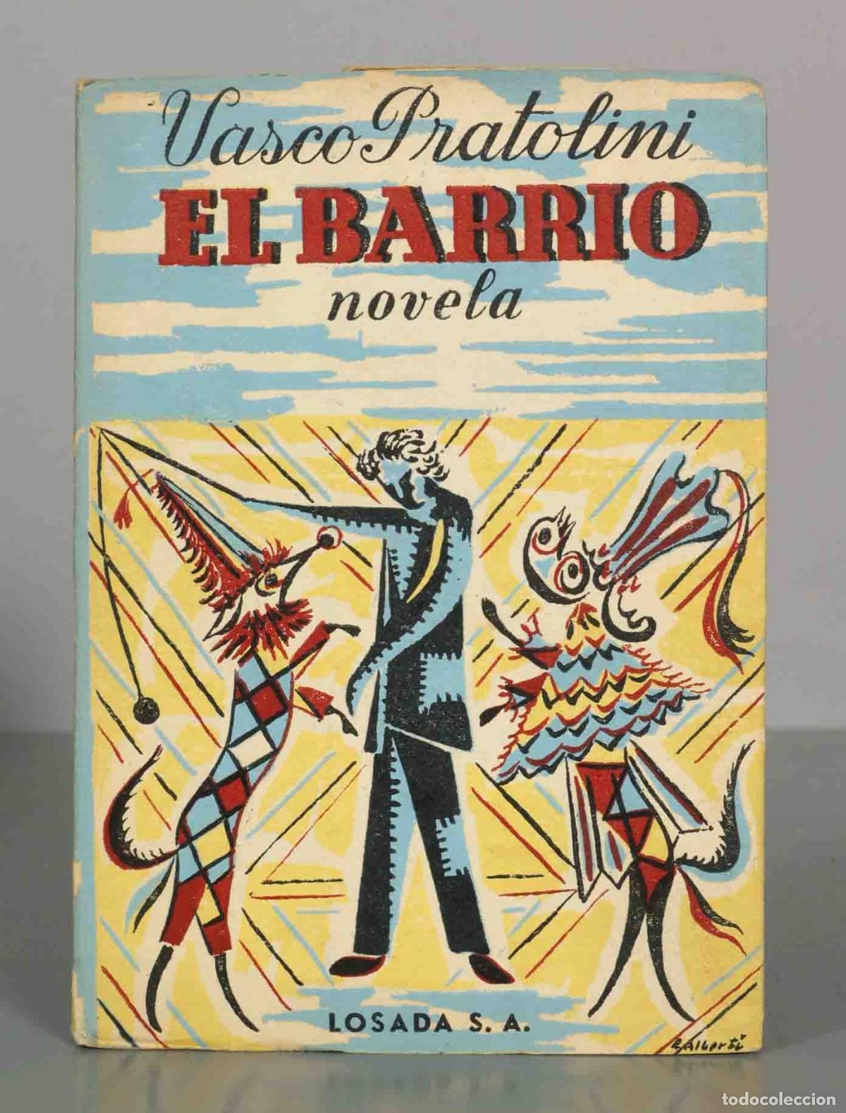 Gebrauchte B&uuml;cher: El Barrio - Vasco Pratolini - Editorial Losada