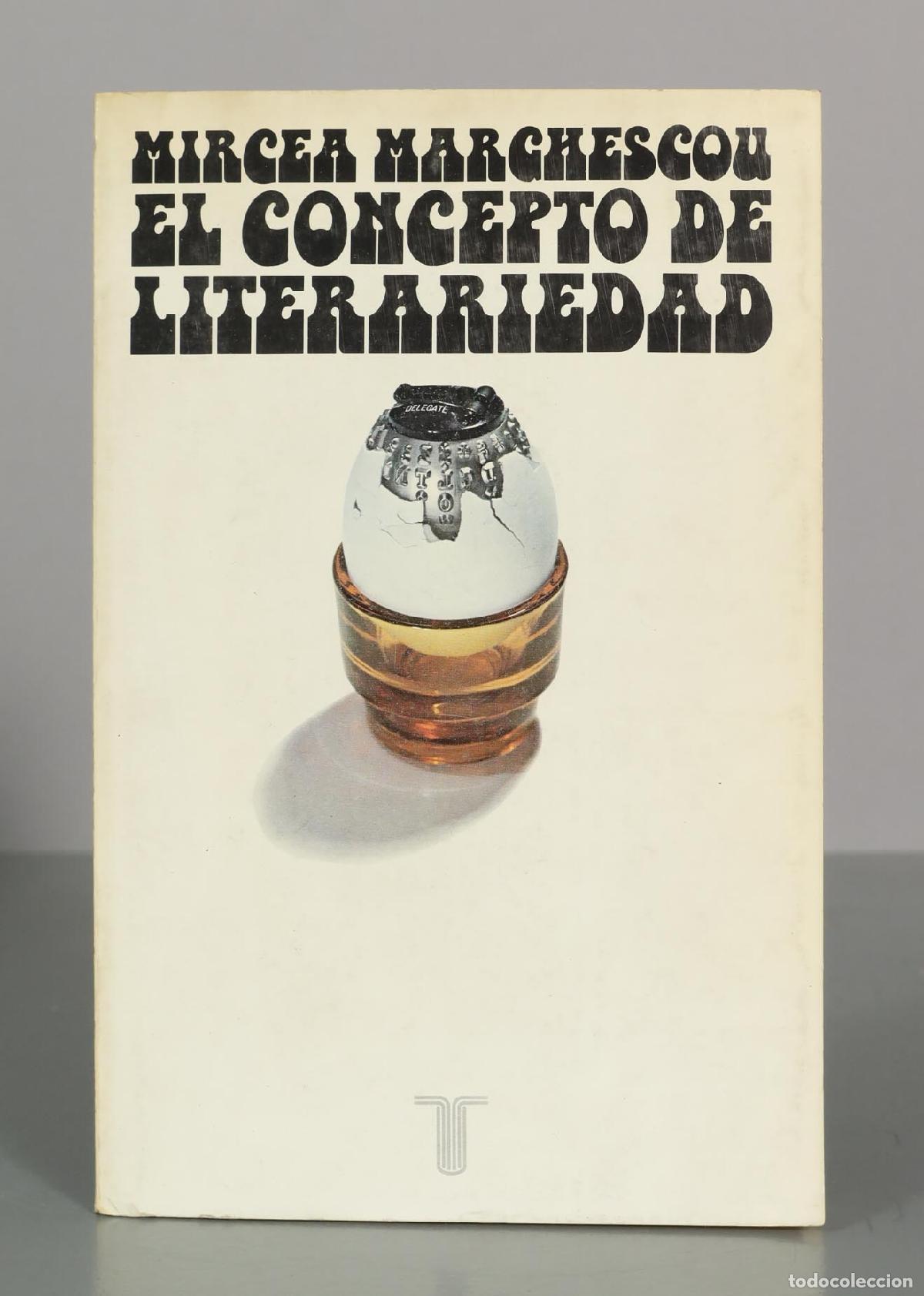Gebrauchte B&uuml;cher: El concepto de literariedad: ensayo sobre las posibilidades te&oacute;ricas de una ciencia de la literatura