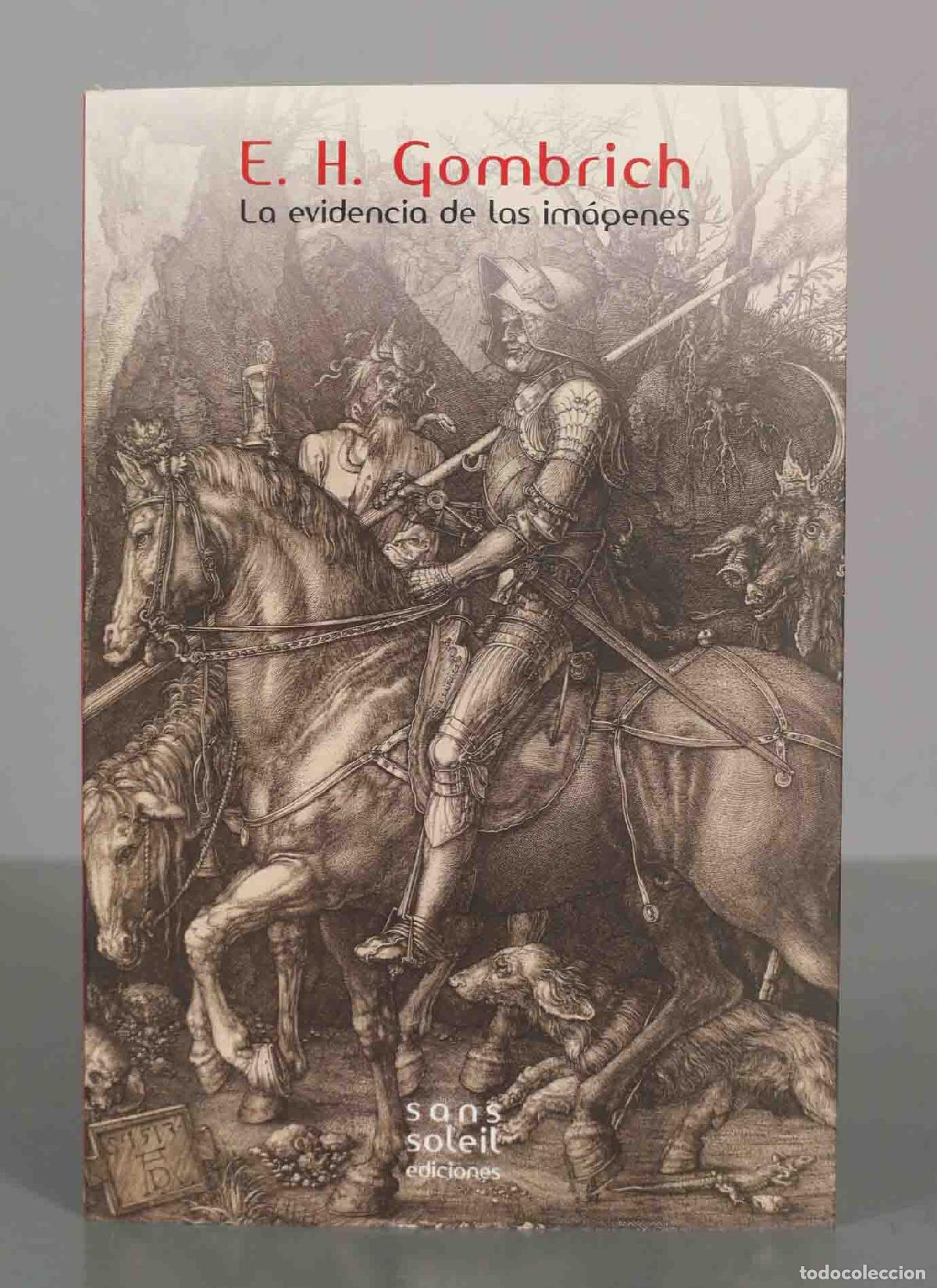 Libros de segunda mano: La evidencia de las im&aacute;genes - E. H. Gombrich - Foto 1