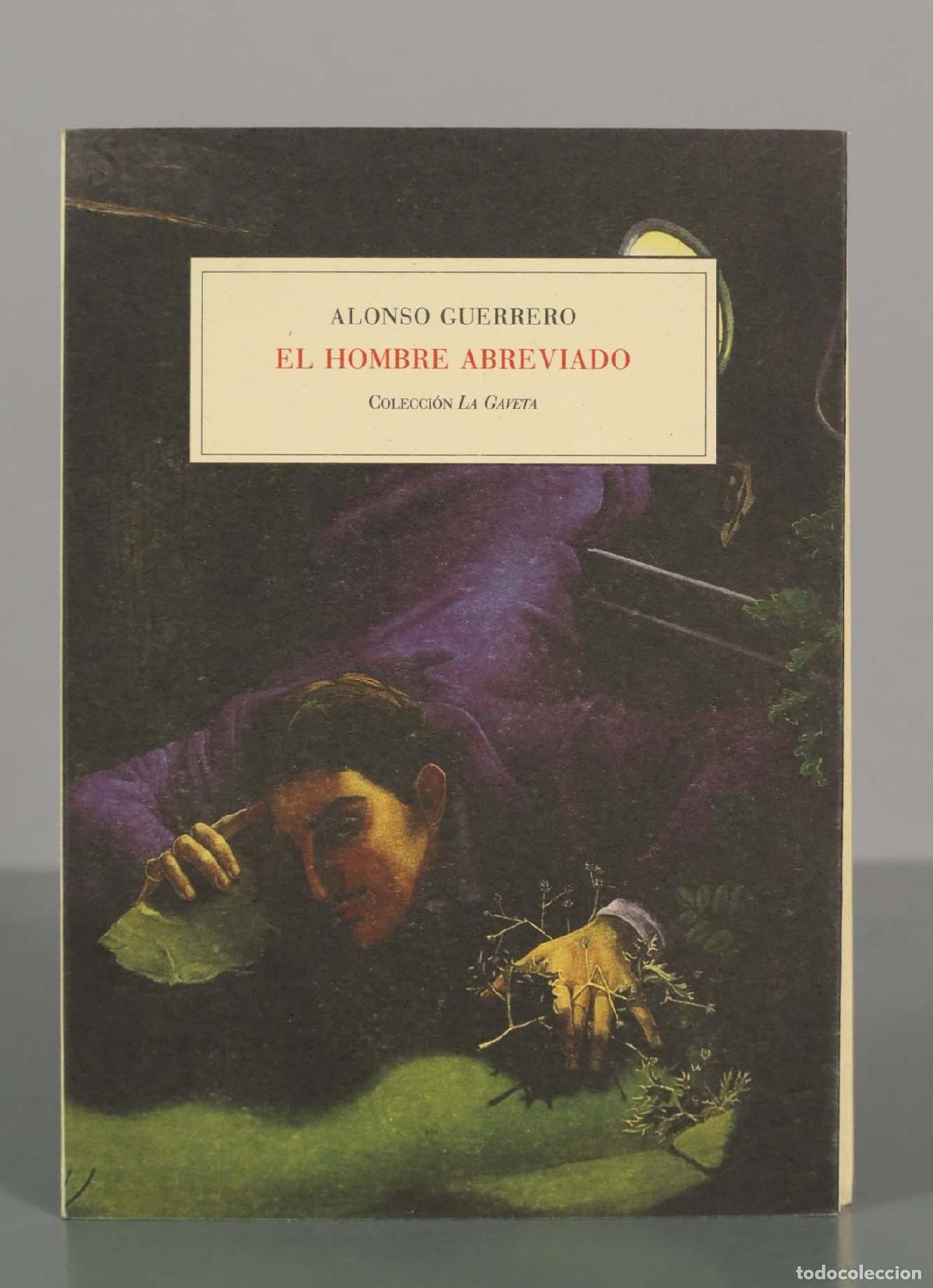 Gebrauchte B&uuml;cher: El hombre abreviado - Alonso Guerrero