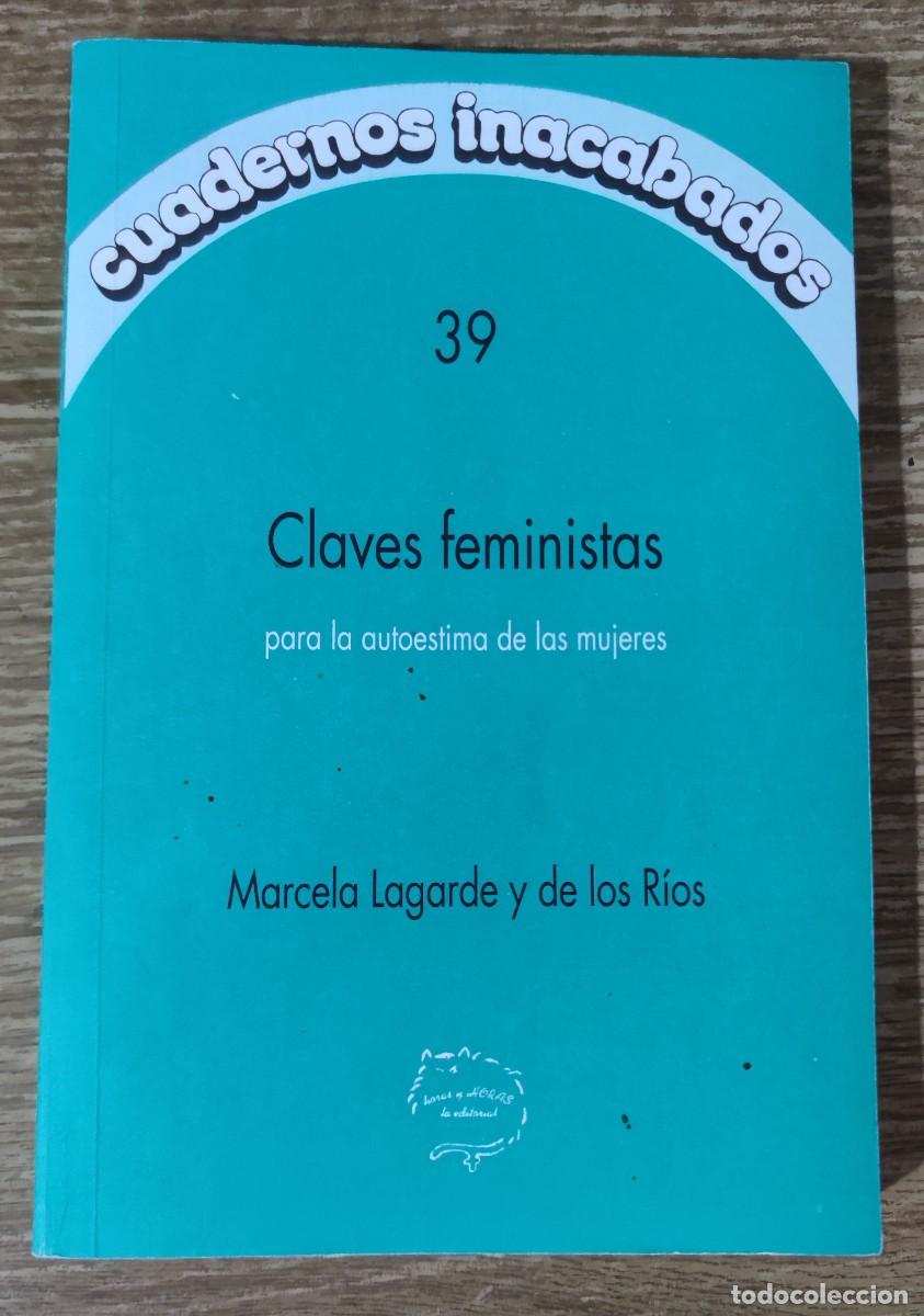Libros de segunda mano: Libro - Claves feministas (2000) Marcela Lagarde y de los R&iacute;os - Foto 1