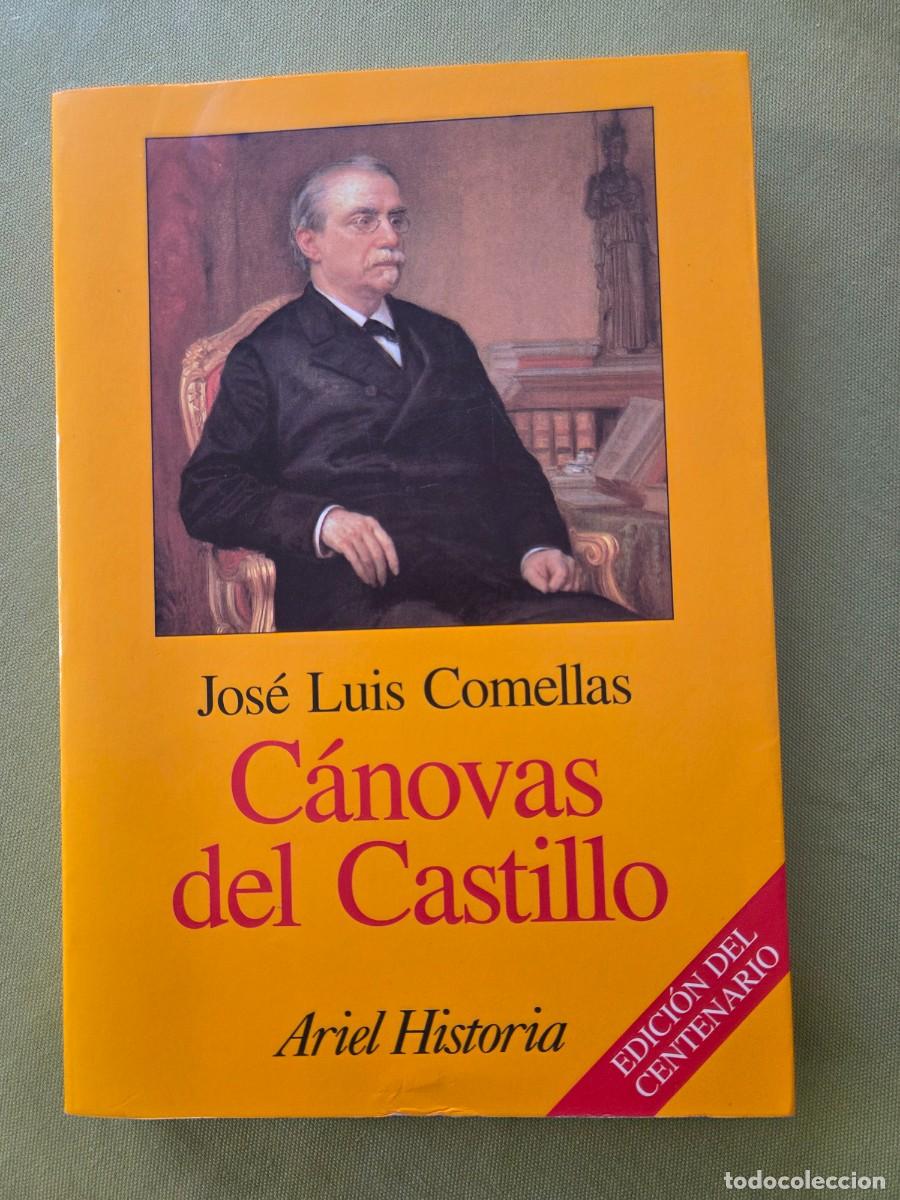 Libros de segunda mano: CANOVAS DEL CASTILLO. Jos&eacute; Luis Comellas - Foto 1