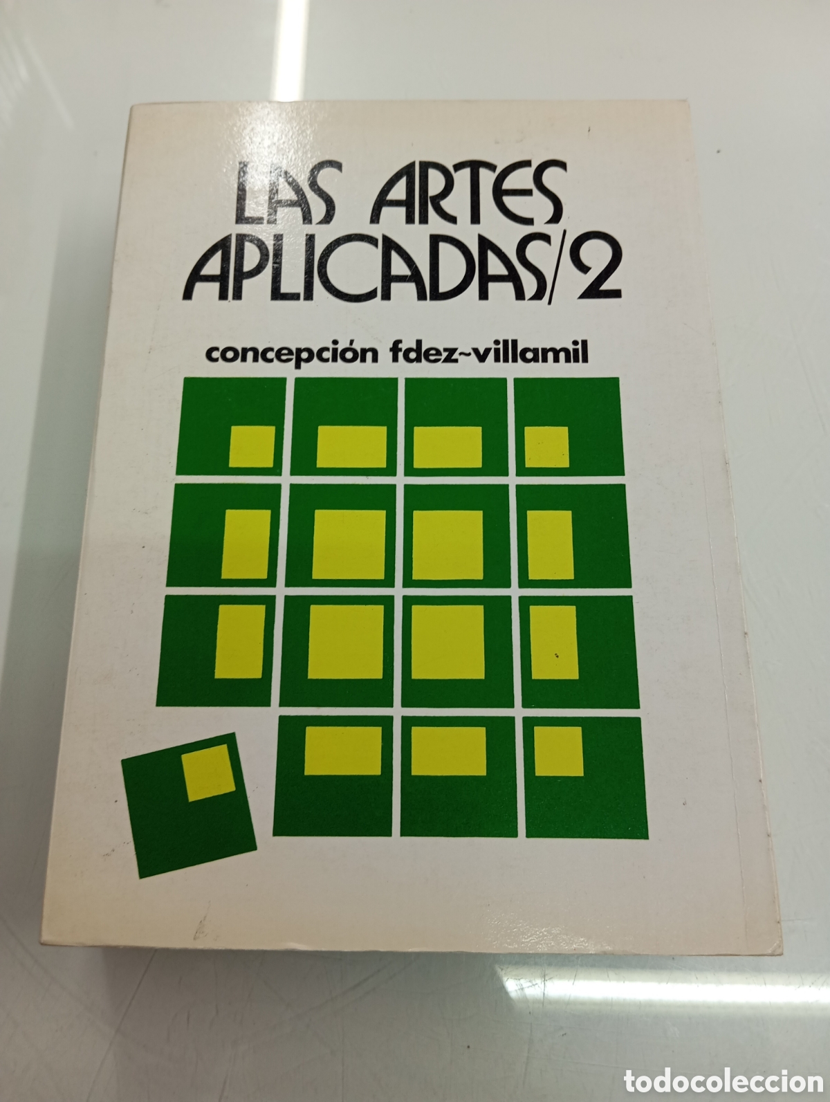 Livres d'occasion: LAS ARTES APLICADAS VOL 2 CONCEPCION FERNANDEZ VILLAMIL Del renacimiento al siglo XX MUY BUEN ESTADO