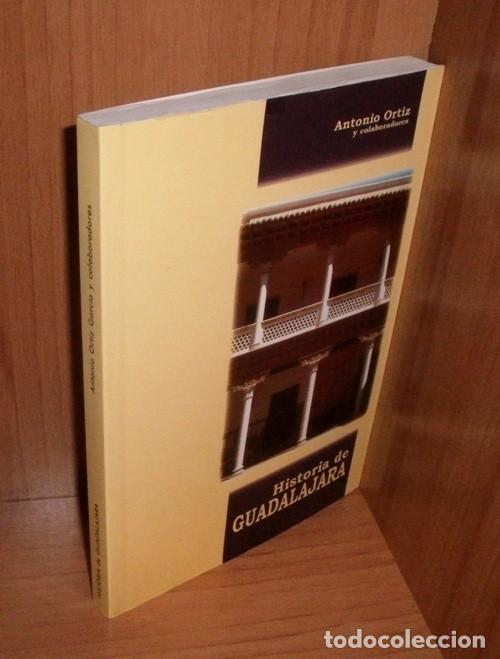Libros de segunda mano: HISTORIA DE GUADALAJARA. ANTONIO ORTIZ. - Foto 3