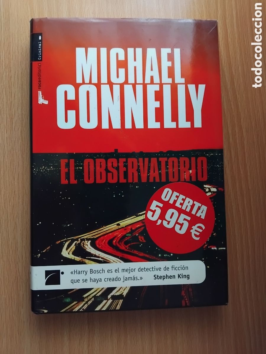 Libri di seconda mano: El observatorio;Michael Connelly;Roca,1&ordf; edici&oacute;n;2008