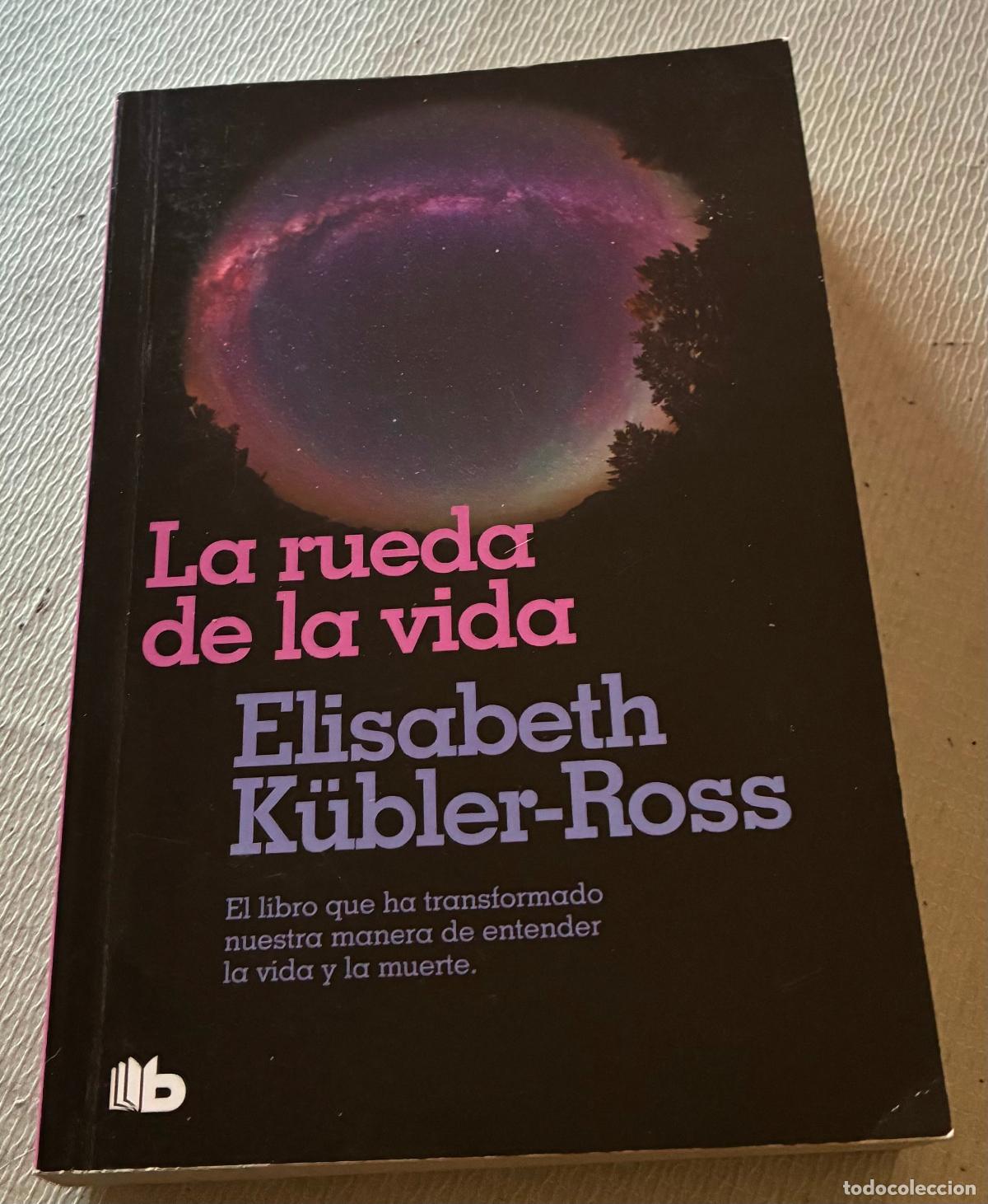 Libros de segunda mano: LA RUEDA DE LA VIDA Elisabeth Kubler-Ross - Foto 1