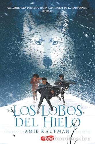 Libros de segunda mano: Los lobos del hielo - Amie Kaufman - Foto 1