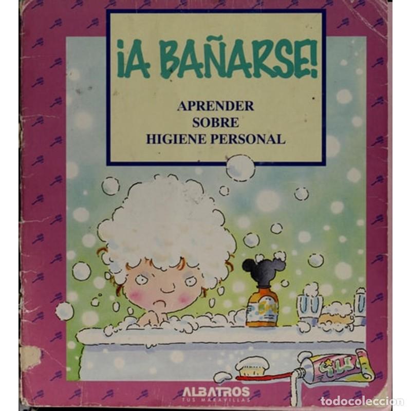 Libros de segunda mano: A Banarse! Aprender Sobre Higiene Personal - Claire Llewellyn - Foto 1