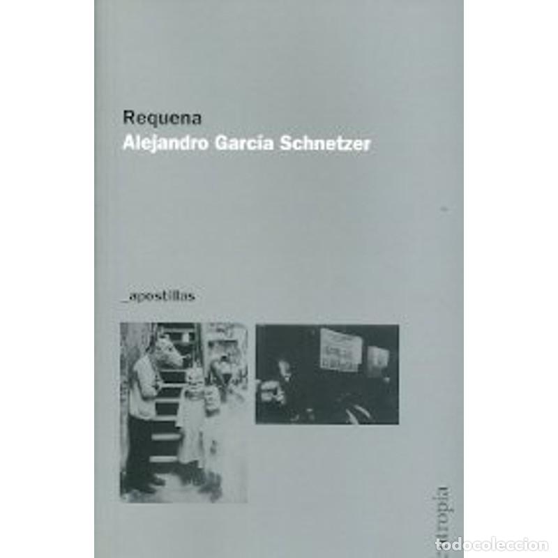 Libros de segunda mano: Requena - Alejandro Garc&iacute;a Schnetzer - Alejandro Garc&iacute;a Schnetzer - Foto 1