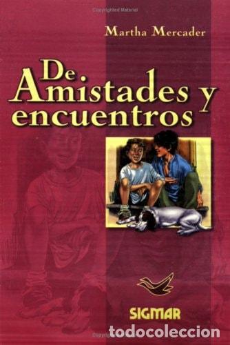 Gebrauchte B&uuml;cher: De amistades y encuentros - Martha Mercader
