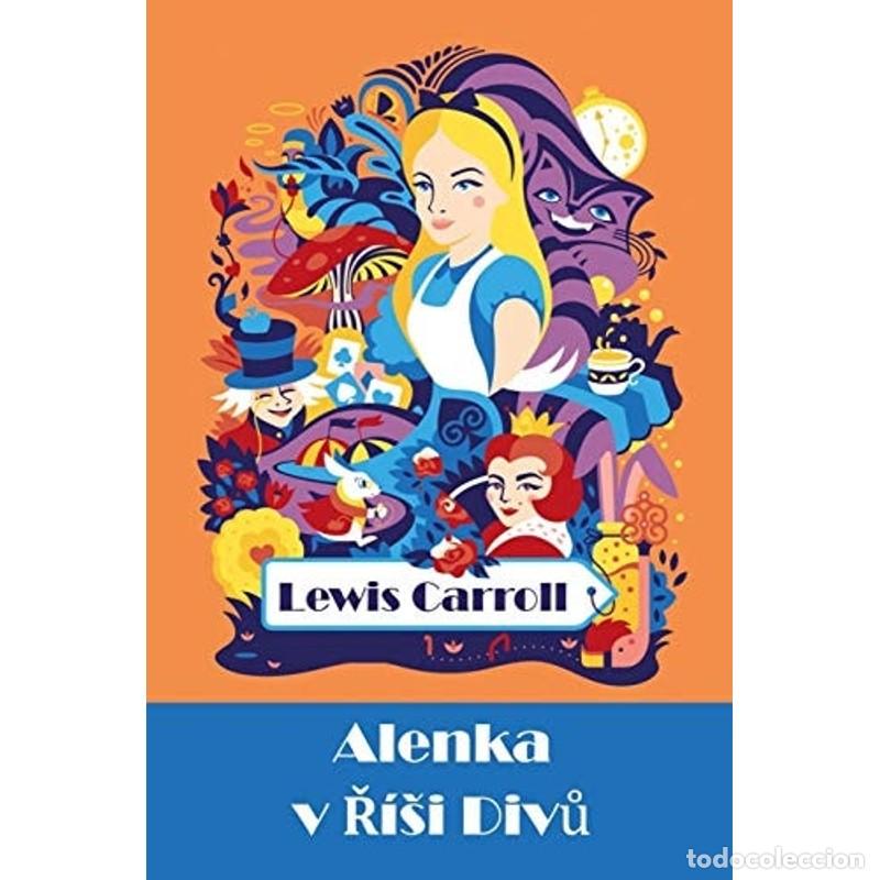 Second hand books: Alenka v Ř&iacute;si Divů Alice's Adventures in Wonderland, Czech e - Lewis Carroll