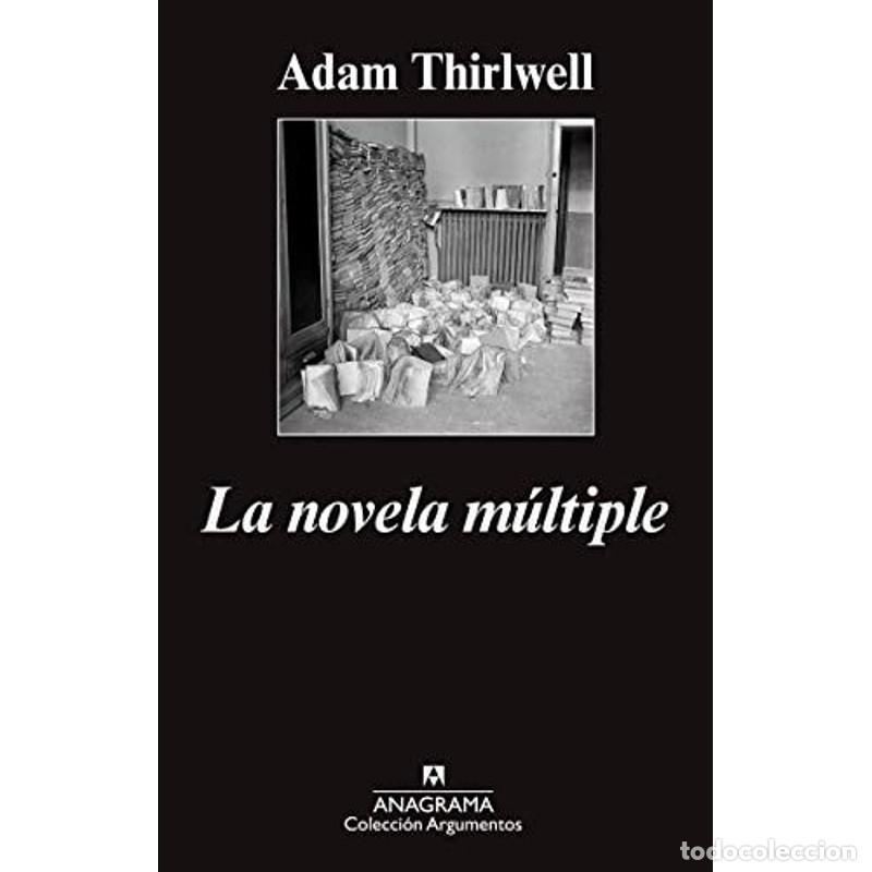 Libros de segunda mano: La novela m&uacute;ltiple - Adam Thirlwell - Foto 1