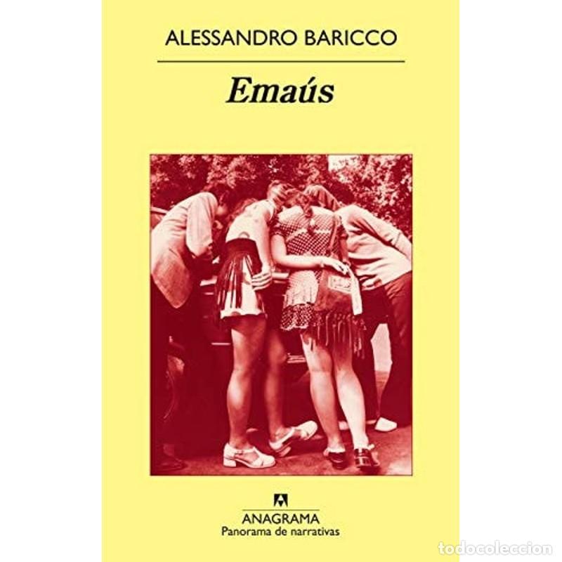 Libros de segunda mano: Ema&uacute;s - Alessandro Baricco - Alessandro Baricco - Foto 1