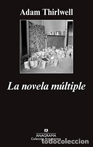 Libros de segunda mano: La novela m&uacute;ltiple - Adam Thirlwell - Foto 1