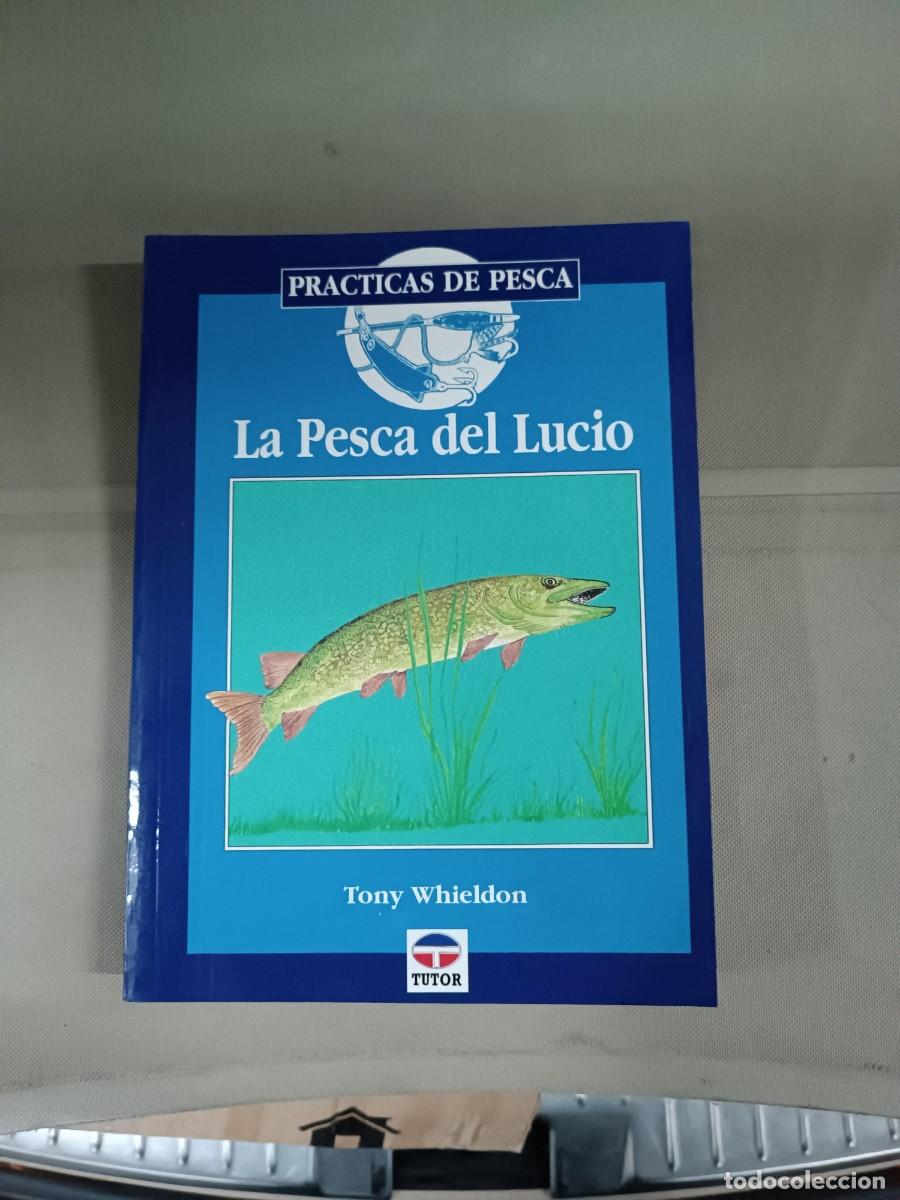Libros de segunda mano: La pesca del lucio - Tony Whieldon. Tutor - Foto 1