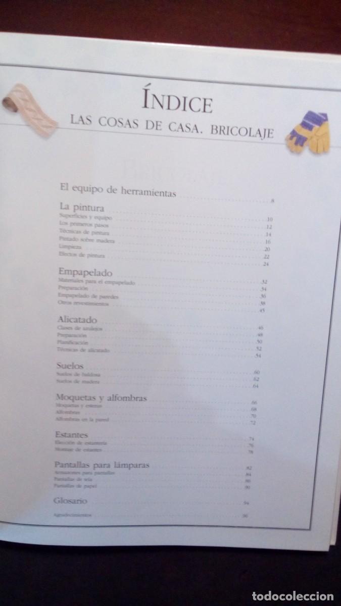Libros de segunda mano: EL LIBRO DEL BRICOLAJE - T&Eacute;CNICAS Y DISE&Ntilde;OS PARA DECORAR LA CASA - LAS COSAS DE CASA - Foto 3