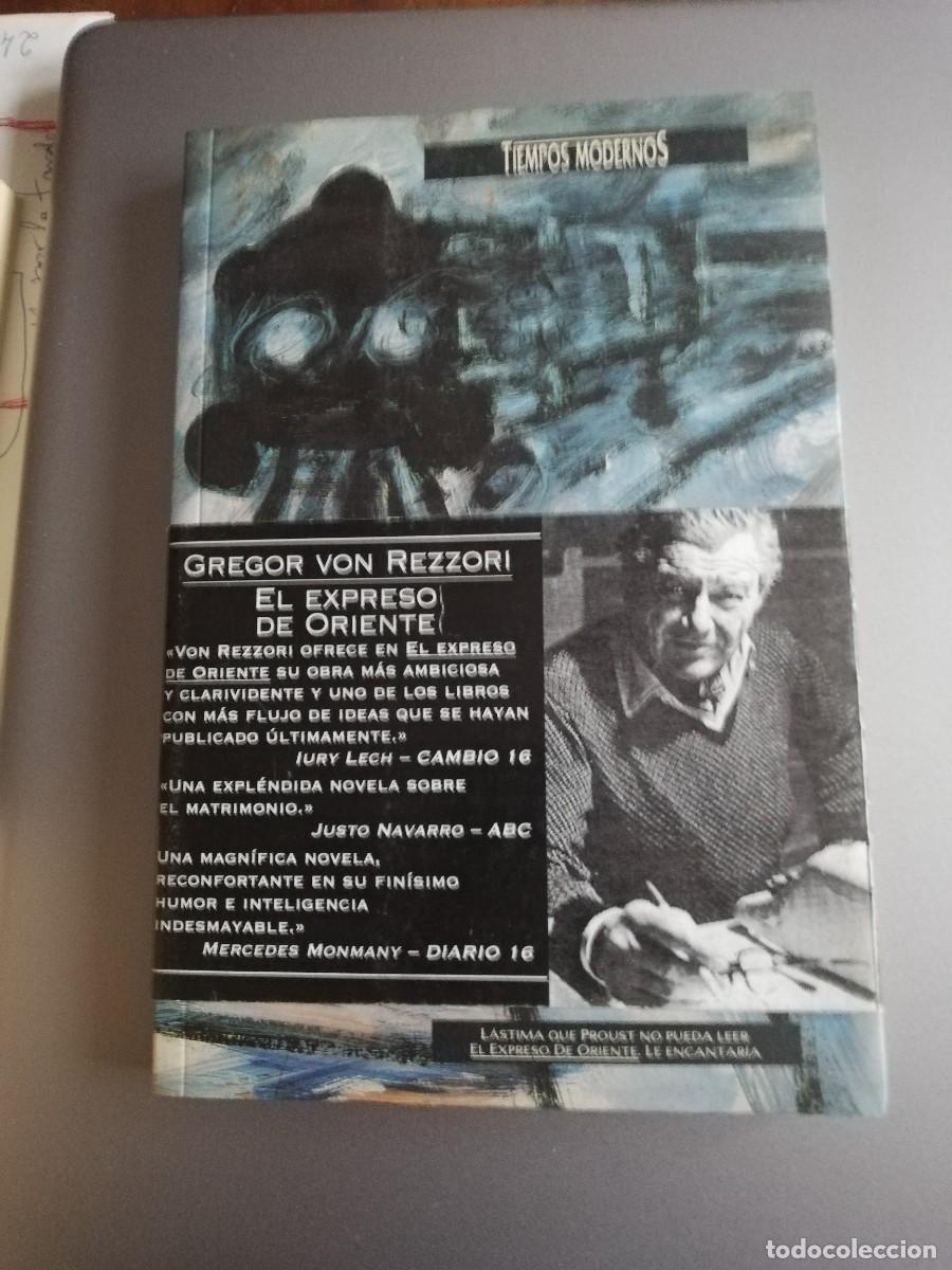 Libros de segunda mano: EL EXPRESO DE ORIENTE de Gregor Von Rezzori - Foto 2
