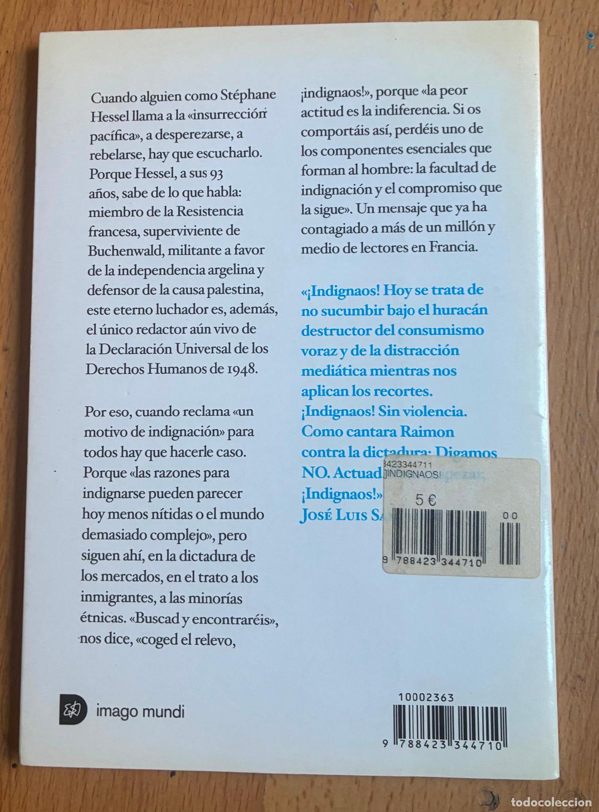 Libros de segunda mano: INDIGNADOS Stephane Hessel, Jose Luis Sampedro - Foto 2