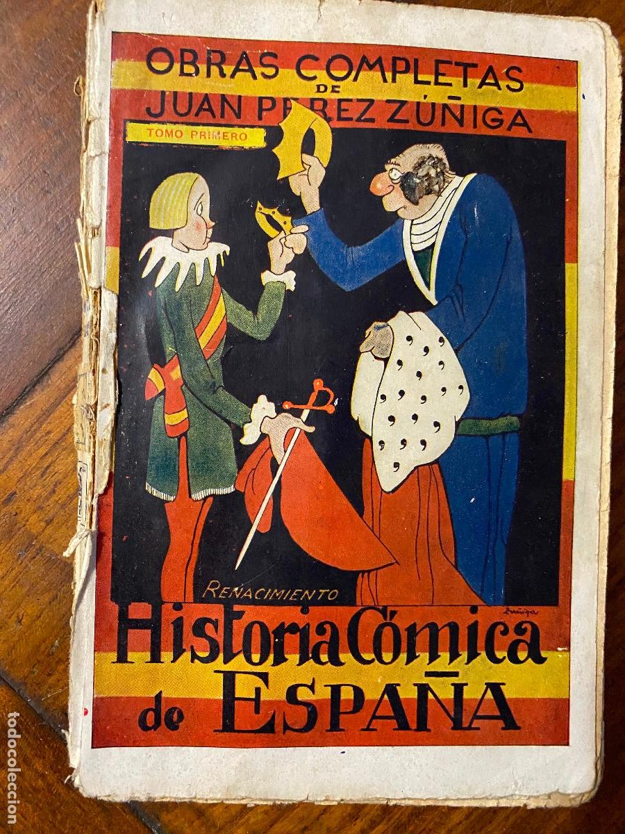 Libros de segunda mano: P&Eacute;REZ Z&Uacute;&Ntilde;IGA : HISTORIA C&Oacute;MICA DE ESPA&Ntilde;A TOMO I (RENACIMIENTO, 1920)