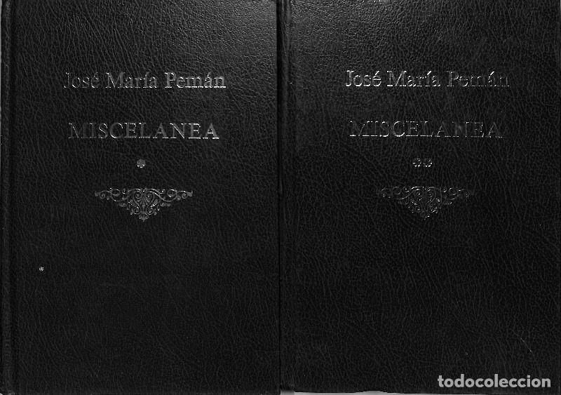 Libros de segunda mano: Miscel&aacute;nea I / Miscel&aacute;nea II: 2 vols - Jos&eacute; Mar&iacute;a Pem&aacute;n - Escelicer - 1964, 1&ordf; ed. - Madrid - Obras