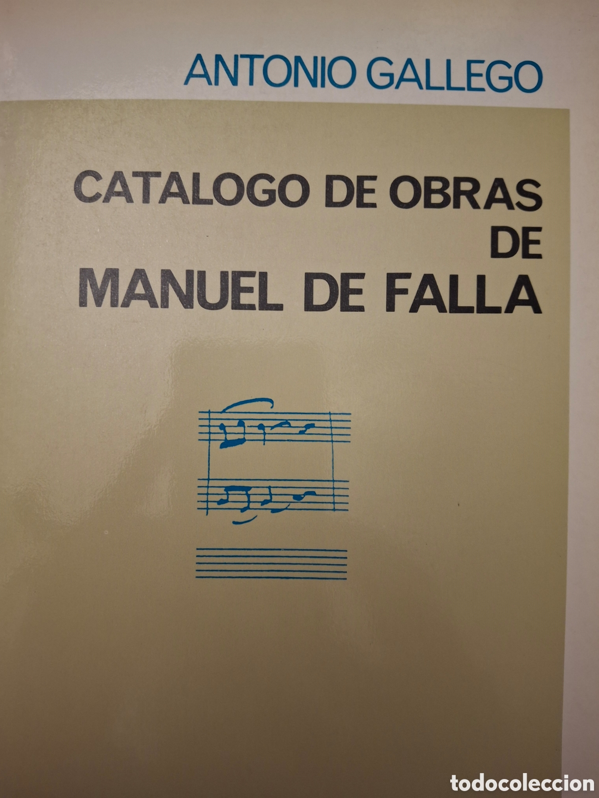 Libros de segunda mano: Catalogo de obras de Manuel de Falla. Antonio Gallego - Foto 1
