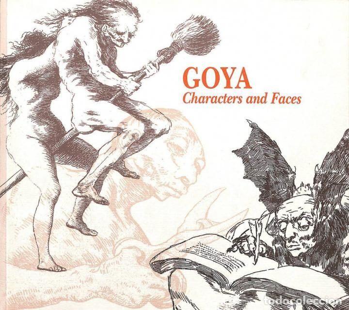 Second hand books: GOYA CHARACTERS AND FACES CATALOGUE - CALCOGRAFIA NACIONAL - Fundaci&oacute; Caixa Catalunya - 2000