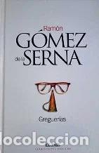 Libros de segunda mano: Greguer&iacute;as - G&oacute;mez de la Serna, Ram&oacute;n - Foto 1