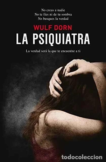 Libros de segunda mano: La Psiquiatra - Wulf Dorn - Foto 1
