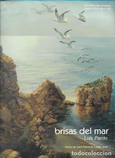 Libros de segunda mano: Brisas del mar - Luis Pardo - Foto 1