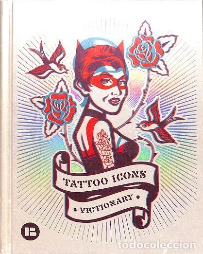 Libri di seconda mano: TATTOO ICONS - VICTIONARY - KINPRO / KLAUS HAAPANIEMI / TAKORA / ROLITO LAND - Index Book - 2006