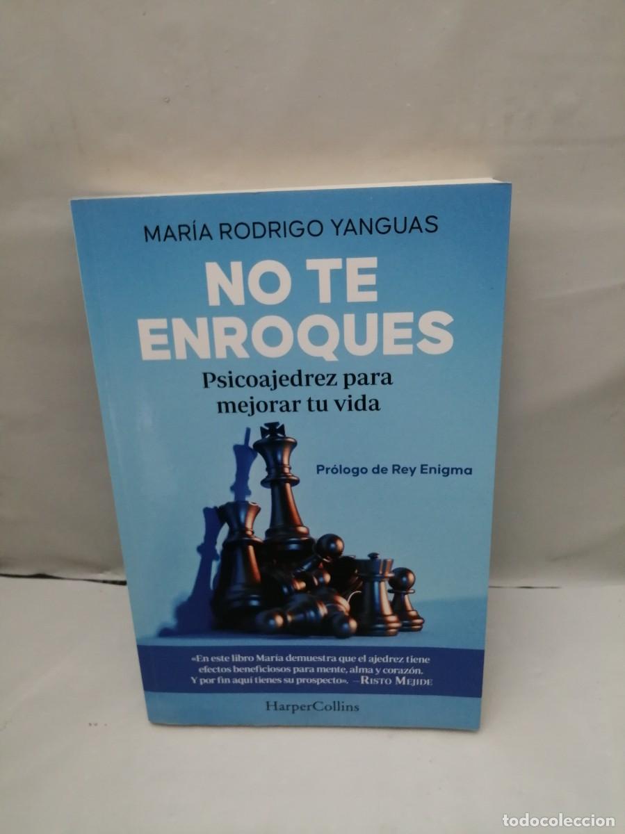 Livres d'occasion: No te Enroques: Psicoajedrez para Mejorar tu Vida (APENAS 6 P&Aacute;GINAS CON SUBRAYADOS)