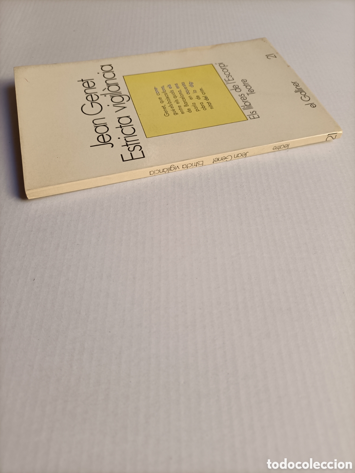 Libros de segunda mano: Estricta vigilancia Jean Genet. Texto en catal&aacute;n 1973 - Foto 3