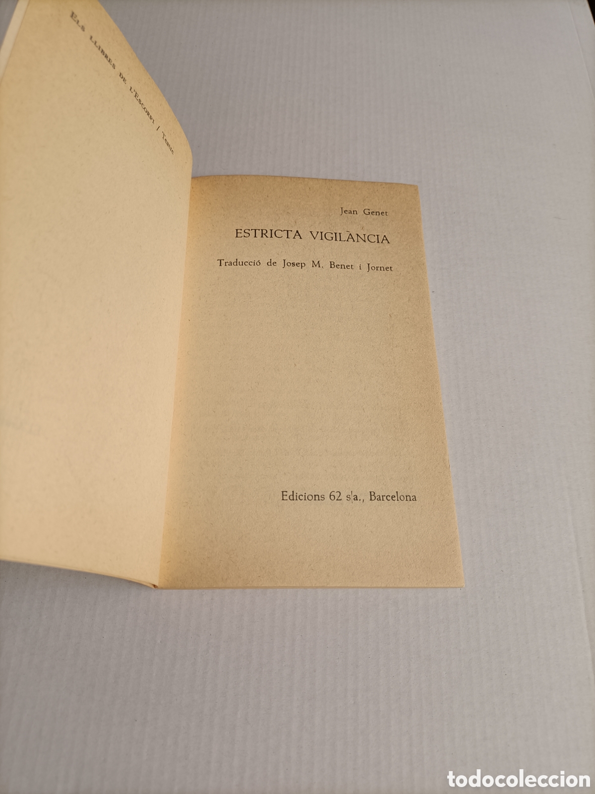 Libros de segunda mano: Estricta vigilancia Jean Genet. Texto en catal&aacute;n 1973 - Foto 5